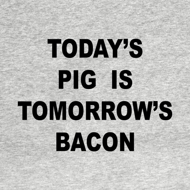 TOMORROWS BACON by TheCosmicTradingPost